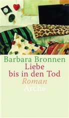 Barbara Bronnen - Liebe bis in den Tod