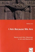 Rodney Love - I Am Because We Are