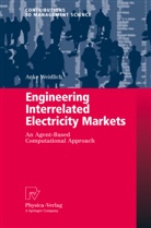 Anke Weidlich - Engineering Interrelated Electricity Markets