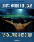 Harald Hauswald, Frank Willmann, Harald Hauswald - Ultras Kutten Hooligans