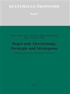 Hecke, Achim Hecker, Kammere, Klaus Kammerer, Bernd Schauenberg, Harro von Senger... - Regel und Abweichung: Strategie und Strategeme