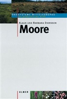 Barbara DierÃ�en, Klaus DierÃ�en, Barbara Dierßen, Klaus Dierßen - Moore