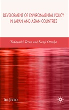 Tadayoshi Otsuka Terao, Otsuka, Otsuka, K. Otsuka, Kenji Otsuka, Kenji Otuk... - Development of Environmental Policy in Japan and Asian Countries