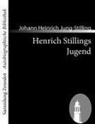Johann H. Jung-Stilling, Johann Heinrich Jung-Stilling - Henrich Stillings Jugend