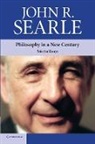 John R Searle, John R. Searle, John R. (University of California Searle - Philosophy in a New Century