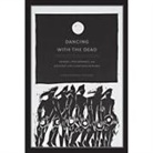 Christopher Nelson, Christopher T Nelson, Christopher T. Nelson - Dancing With the Dead
