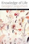 Georges Canguilhem, Georges/ Geroulanos Canguilhem, Paola Marrati, Todd Meyers - Knowledge of Life