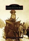 George E. Anderson, Richard E. Taylor - Copper Country Rail