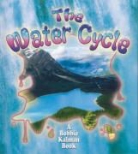 Bobbie Kalman, Rebecca Sjonger - Package - The Water Cycle - CD + PB Book