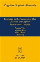 Yiyoun Kim, Yiyoung Kim, Mari Takada, Andrea Tyler - Language in the Context of Use