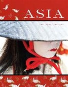 Olivier Foellmi, Olivier Follmi, Olivier Föllmi, Olivier Follmi, Benoit Nacci - Asia