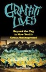 Gregory Snyder, Gregory J. Snyder - Graffiti Lives