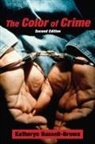 Katheryn Russell-Brown - The Color of Crime