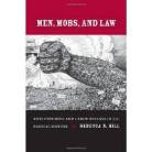 Christopher Hill, Rebecca Hill, Rebecca N. Hill - Men, Mobs, and Law