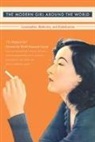 Modern Girl Around the World Research Group, Modern Girl Around the World Research Group Weinba, The Modern Girl Around the World Research Group We, Alys Eve Modern Girl Around the World Re Weinbaum, Alys Eve The Modern Girl Around the Worl Weinbaum, Alys Eve Weinbaum Weinbaum... - Modern Girl Around the World