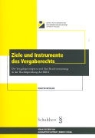 Martin Beyeler, Beyeler Martin - Ziele und Instrumente des Vergaberechts
