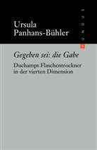 Ursula Panhans-Bühler, Jan Frederik Bandel, Jan-Frederik Bandel - Gegeben sei: die Gabe
