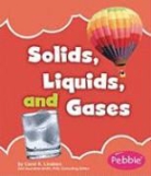 Carol K. Lindeen - Solids, Liquids, and Gases