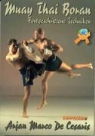 Arjan Marco de Cesaris, Marco De Cesaris - Muay Thai Boran