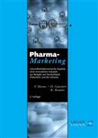 Dorothee GÃ¤nshirt, Dorothee Gänshirt, Fred Harms, Robin Rumler - Pharmamarketing