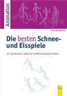 Gerhard Schmidt - Die besten Schnee- und Eisspiele