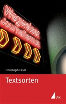 Christoph Fasel - Textsorten