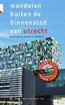 A. Rosmüller, K. Volkers, Kees Volkers, W. van der Ende, Wim van der Ende - Wandelen buiten de binnenstad van Utrecht