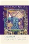 Dianne Ashton, Ellen M. Umansky, Ellen M./ Ashton Umansky - Four Centuries of Jewish Women's Spirituality