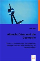 Jonas Sailer - Albrecht Dürer und die Geometrie