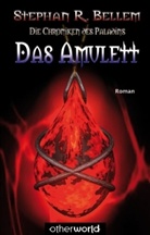 Stephan R. Bellem - Das Amulett