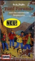 Enid Blyton, Jannik Endemann, Marco Kraft, Lutz Mackensy - Fünf Freunde, Cassetten - 77: Fünf Freunde und das unheimliche Bergmonster, 1 Cassette