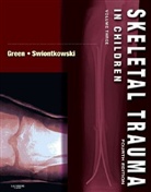 Neil E. Green, Marc F. Swiontkowski - Skeletal Trauma in Children. Vol.3