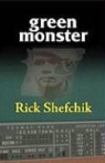 Rick Shefchik - Green Monster