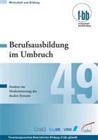 Herbert Loebe, Eckart Severing - Berufsausbildung im Umbruch