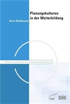 Karin Dollhausen - Planungskulturen in der Weiterbildung