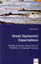 Michael Wilson - Great (Syntactic) Expectations