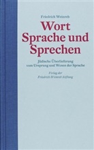 Friedrich Weinreb, Christia Schneider, Christian Schneider - Wort Sprache und Sprechen