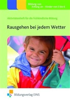 Sally Featherstone - Rausgehen bei jedem Wetter