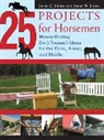 Jason Shiers, Jessie Shiers, Jessie Shiers Shiers, Jessie/ Shiers Shiers - 25 Projects for Horsemen