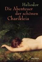 Heliodor - Die Abenteuer der schönen Charikleia
