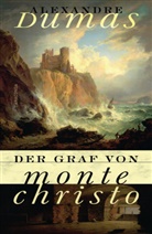 Alexander Dumas, Alexandre Dumas - Der Graf von Monte Christo