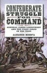 Alexander Mendoza - Confederate Struggle For Command