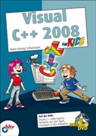 Hans-Georg Schumann - Visual C++ 2008 für Kids, m. CD-ROM