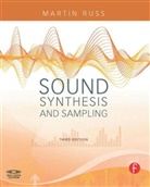 Russ Martin, Martin Russ, Martin (Technology Evangelist for Real Time Content Russ, Russ Martin - Sound Synthesis and Sampling