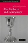 George Hunsinger, Professor George Hunsinger - Eucharist and Ecumenism