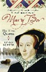Linda Porter - Mary Tudor: The First Queen