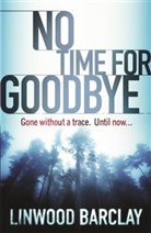 Linwood Barclay - No time for goodbye