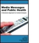 Amy (University of Pennsylvania Jordan, Amy Kunkel Jordan, Martin Fishbein, Fishbein Martin, Amy Jordan, Amy (University of Pennsylvania Jordan... - Media Messages and Public Health