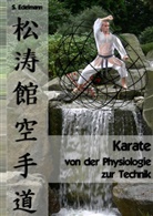 Sebastian Edelmann - Karate - von der Physiologie zur Technik