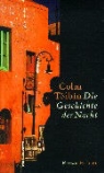Colm Toíbín, Colm Tóibín - Die Geschichte der Nacht